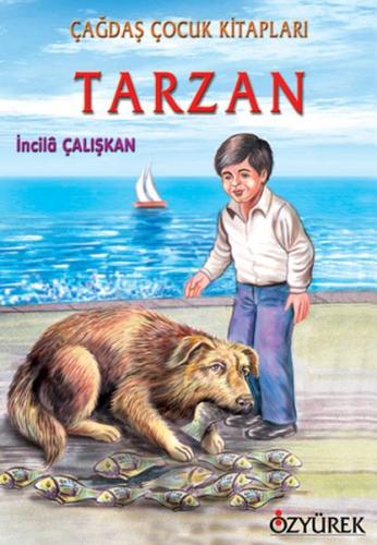 Tarzan %30 indirimli İncila Çalışkan