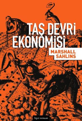 Taş Devri Ekonomisi Marshall Sahlins