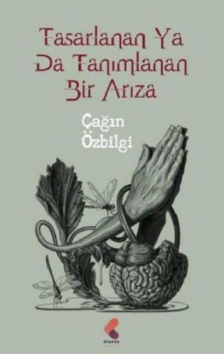 Tasarlanan Ya Da Tanımlanan Bir Arıza Çağın Özbilgi