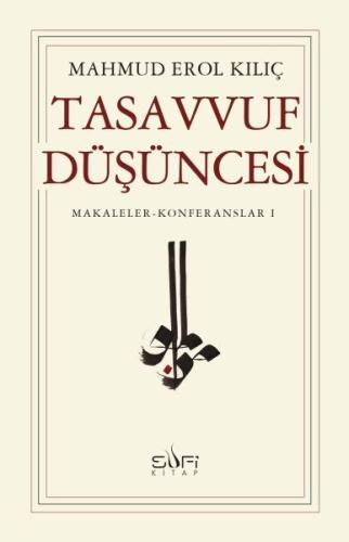 Tasavvuf Düşüncesi %17 indirimli Mahmud Erol Kılıç