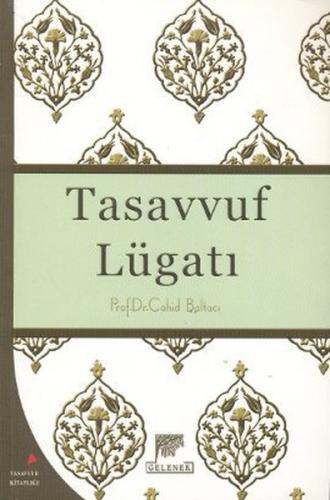 Tasavvuf Lügatı Cahid Baltacı