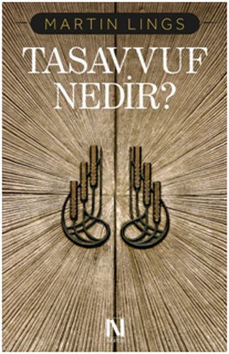 Tasavvuf Nedir? Martin Lings