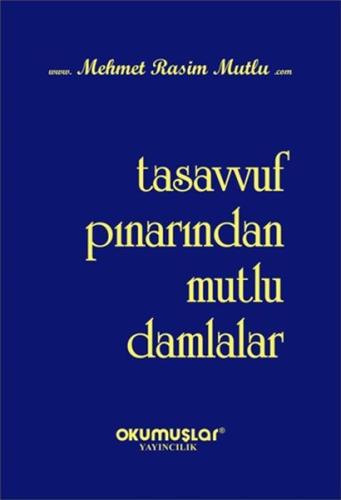 Tasavvuf Pınarından Mutlu Damlalar %20 indirimli Mehmet Rasim Mutlu