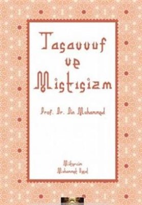 Tasavvuf ve Mistisizm %20 indirimli Din Muhammed