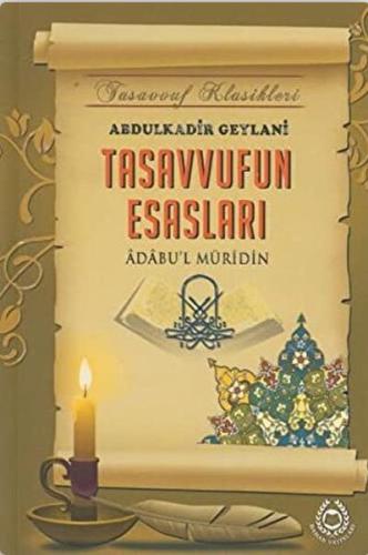 Tasavvufun Esasları %27 indirimli Abdulkadir Geylani