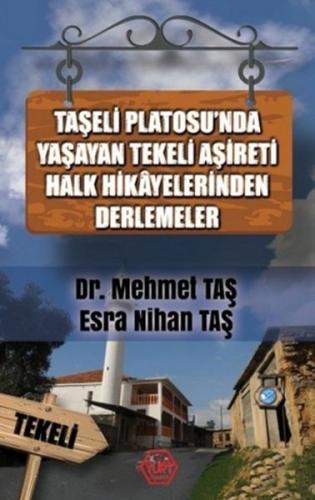 Taşeli Platosu'nda Yaşayan Tekeli Aşireti Halk Hikayelerinden Derlemel