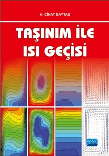 Taşınım ile Isı Geçişi A. Cihat Baytaş