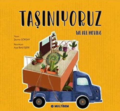 Taşınıyoruz - We Are Moving Şeyma Göksay