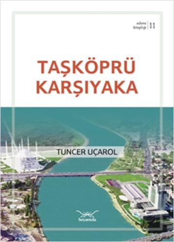 Taşköprü Karşıyaka / Adana Kitaplığı 11 Tuncer Uçarol