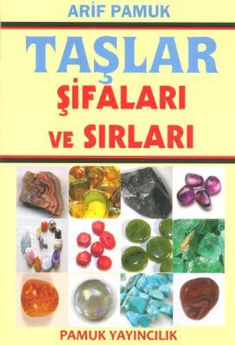 Taşlar şifaları ve Sırları (Bitki-018) %25 indirimli Arif Pamuk