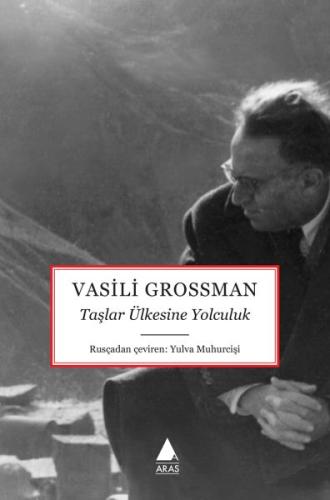 Taşlar Ülkesine Yolculuk Vasili Grossman