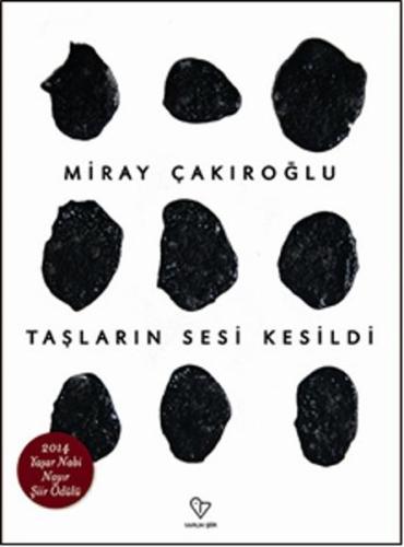 Taşların Sesi Kesildi %20 indirimli Miray Çakıroğlu