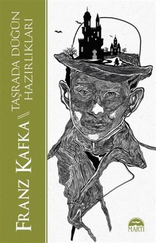 Taşrada Düğün Hazırlıkları %25 indirimli Franz Kafka