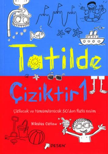 Tatilde Çiziktir-1 Andrew Pinder