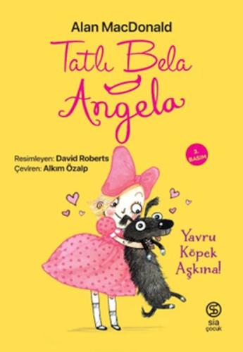 Tatlı Bela Angela Yavru Köpek Aşkına %13 indirimli Alan MacDonald