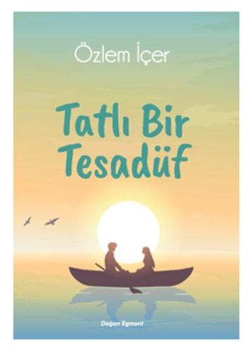 Tatlı Bir Tesadüf %10 indirimli Özlem İçer