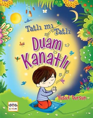 Tatlı mı Tatlı Duam Kanatlı %19 indirimli Yusuf Dursun