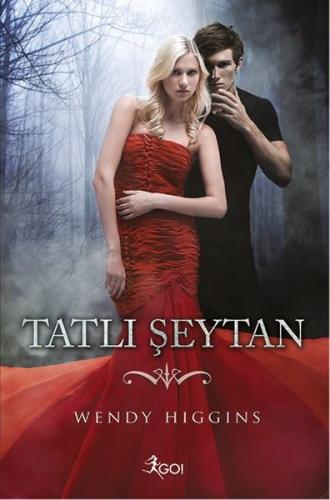 Tatlı Şeytan Wendy Higgins