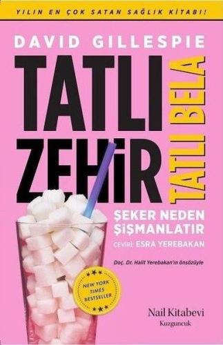 Tatlı Zehir Tatlı Bela David Gillespie