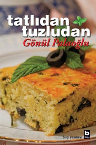 Tatlıdan Tuzludan %15 indirimli Gönül Palaoğlu