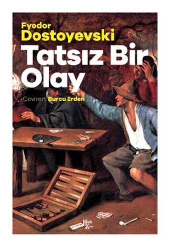 Tatsız Bir Olay %30 indirimli Fyodor Dostoyevski