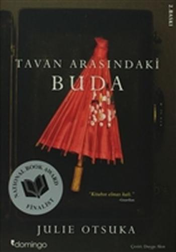 Tavan Arasındaki Buda %17 indirimli Julie Otsuka Otsuka