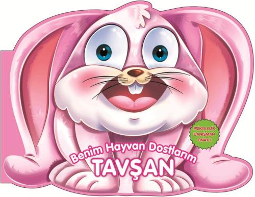 Tavşan - Benim Hayvan Dostlarım (Ciltli) %23 indirimli Kolektif