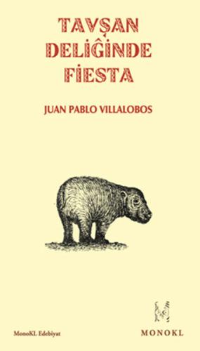 Tavşan Deliğinde Fiesta %22 indirimli Juan Pablo Villalobos