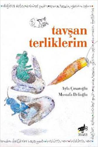 Tavşan Terliklerim %20 indirimli Ayla Çınaroğlu