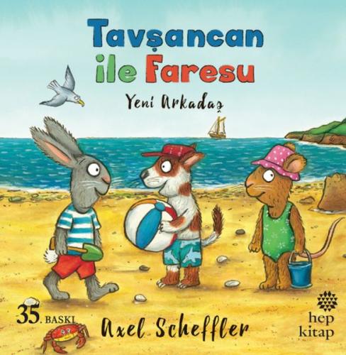 Tavşancan ile Faresu - Yeni Arkadaş %16 indirimli Axel Scheffler