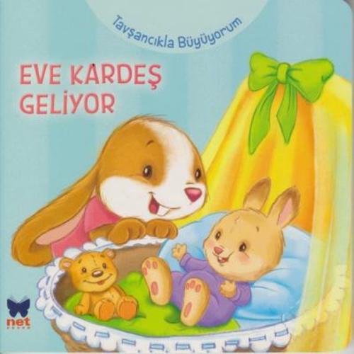 Tavşancıkla Büyüyorum - Eve Kardeş Geliyor Andrienne Heymans