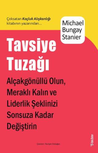 Tavsiye Tuzağı %15 indirimli Michael Bungay Stainer