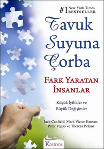 Tavuk Suyuna Çorba / Fark Yaratan İnsanlar Jack Canfield