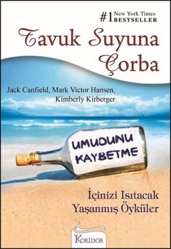 Tavuk Suyuna Çorba - Umudunu Kaybetme Jack Canfield