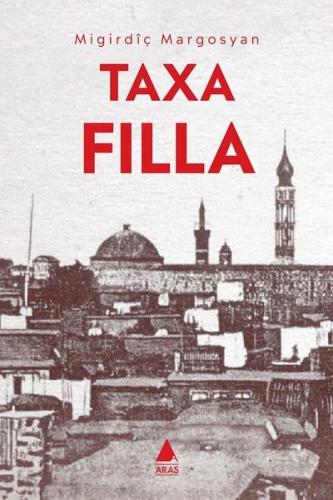 Taxa Filla %10 indirimli Mıgırdiç Margosyan