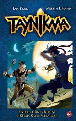 Taynikma - 3. Kitap Güneş Kulesi ve 4. Kitap Kayıp Mezarlar (Ciltli) %