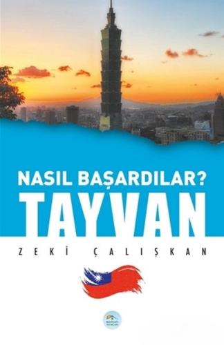 Tayvan - Nasıl Başardılar? %35 indirimli Zeki Çalışkan