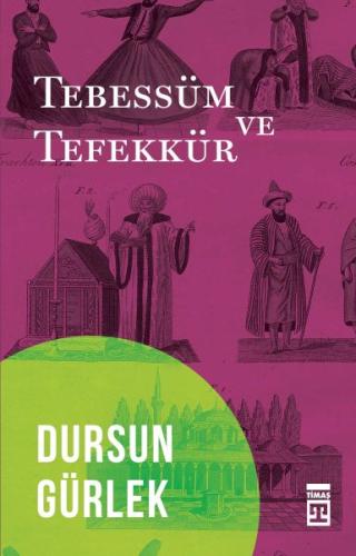 Tebessüm ve Tefekkür %15 indirimli Dursun Gürlek