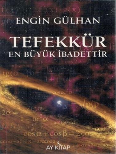 Tefekkür En Büyük İbadettir %30 indirimli Engin Gülhan