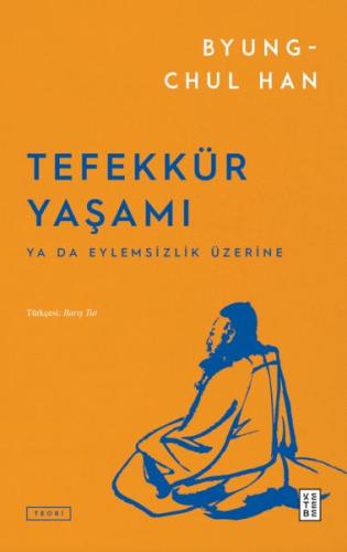 Tefekkür Yaşamı Byung-Chul Han