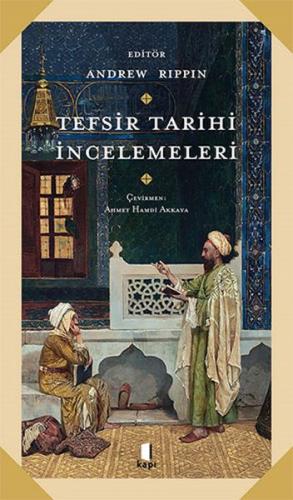 Tefsir Tarihi İncelemeleri %10 indirimli Kolektif