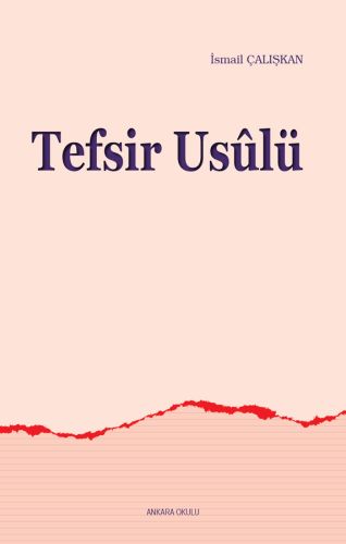 Tefsir Usulü %20 indirimli İsmail Çalışkan