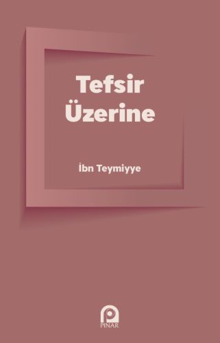 Tefsir Üzerine %26 indirimli Takiyyuddin İbn Teymiyye