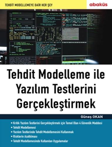 Tehdit Modelleme ile Yazılım Testlerini Gerçekleştirmek %20 indirimli 