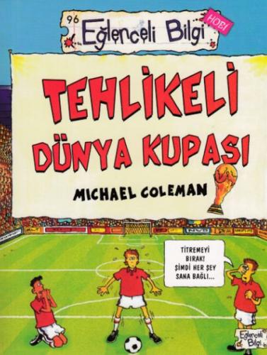 Tehlikeli Dünya Kupası - Eğlenceli Bilgi - Hobi %20 indirimli Michael 