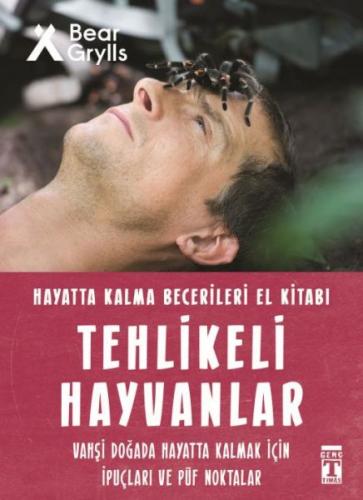 Tehlikeli Hayvanlar - Hayatta Kalma Becerileri El Kitabı 1 %15 indirim