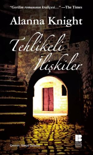 Tehlikeli İlişkiler Alanna Knight