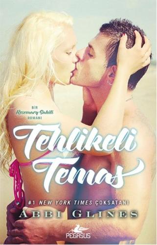 Tehlikeli Temas %15 indirimli Abbi Glines