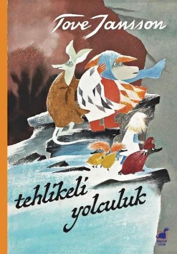 Tehlikeli Yolculuk %14 indirimli Tove Jansson