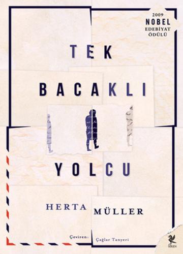 Tek Bacaklı Yolcu %15 indirimli Herta Müller